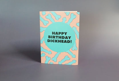 Happy Birthday, Dickhead